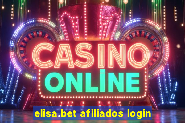 elisa.bet afiliados login