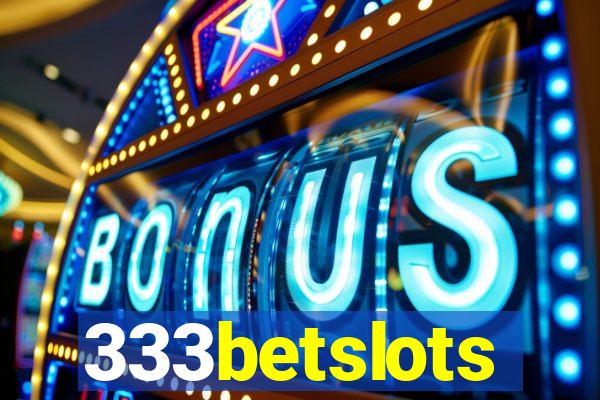 333betslots