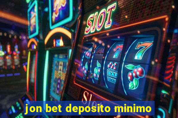 jon bet deposito minimo