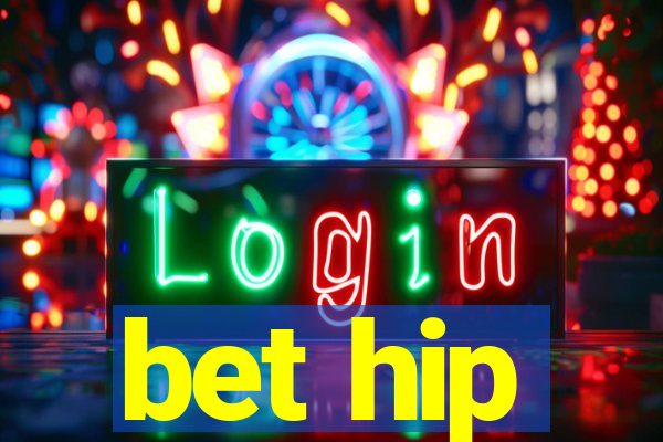 bet hip