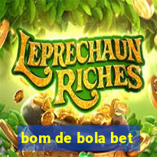 bom de bola bet