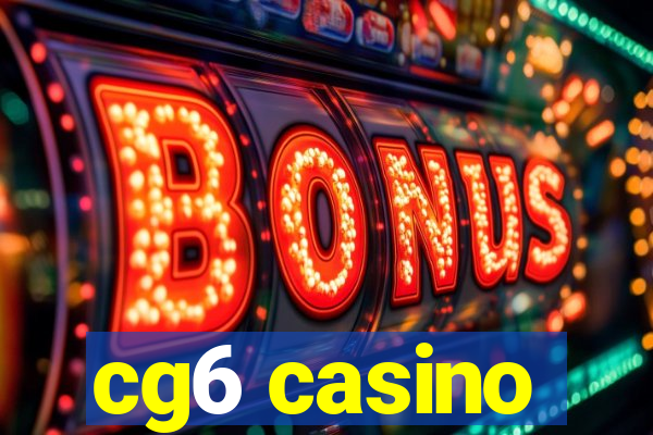 cg6 casino