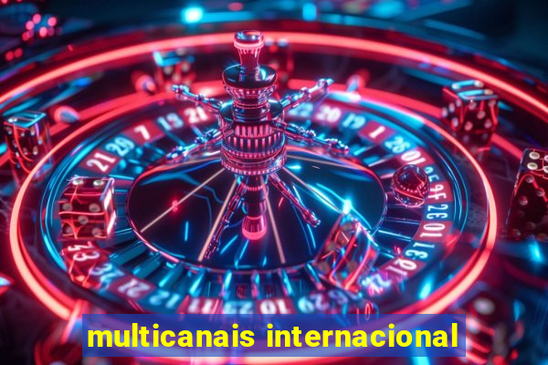 multicanais internacional