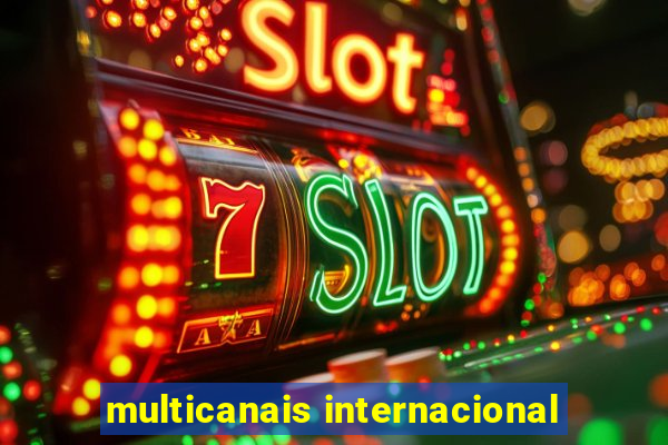 multicanais internacional