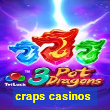 craps casinos