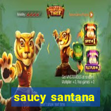 saucy santana