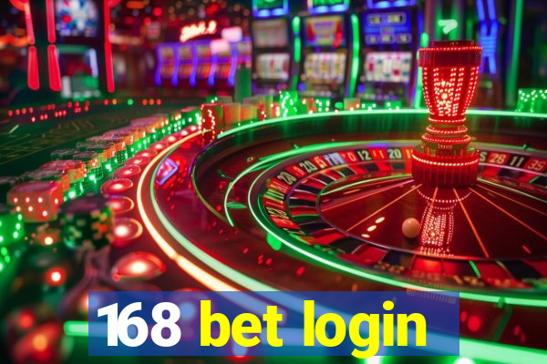 168 bet login