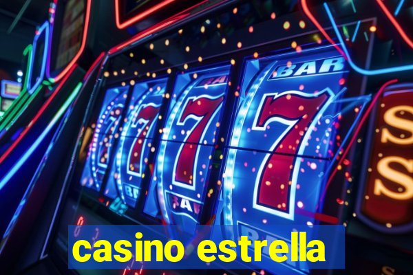 casino estrella