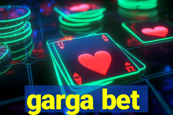 garga bet