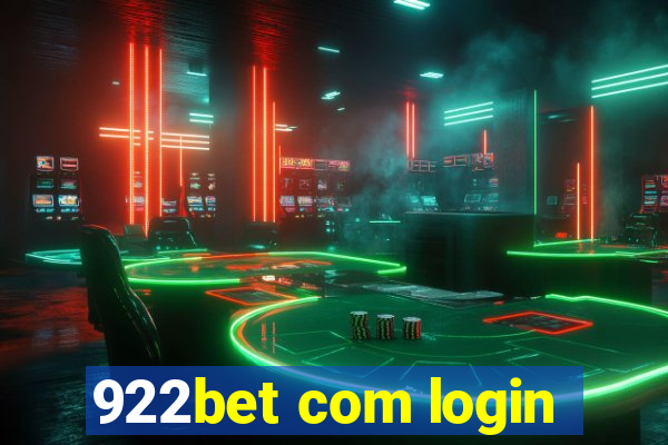 922bet com login