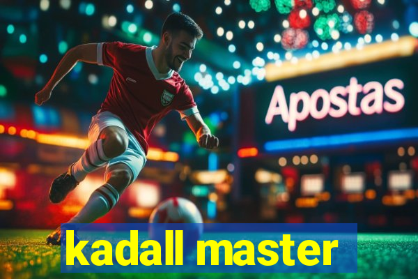 kadall master