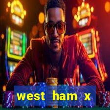 west ham x wolverhampton palpites