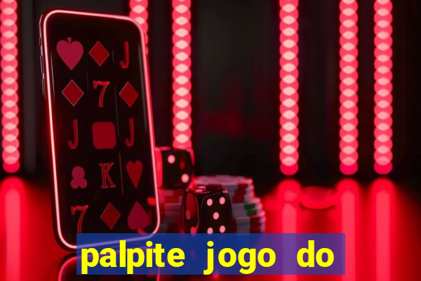 palpite jogo do botafogo hoje