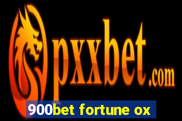 900bet fortune ox