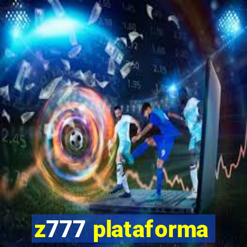 z777 plataforma