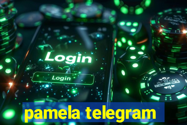 pamela telegram