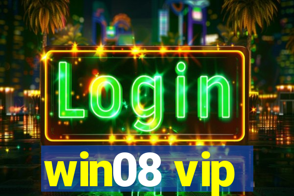 win08 vip