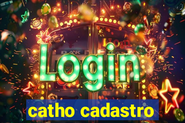 catho cadastro