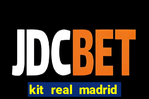 kit real madrid dls 19