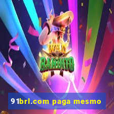 91brl.com paga mesmo