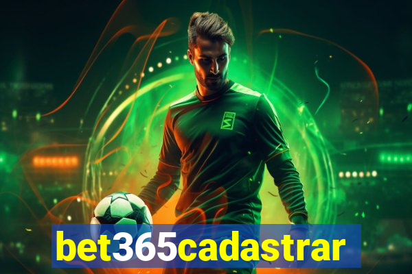 bet365cadastrar