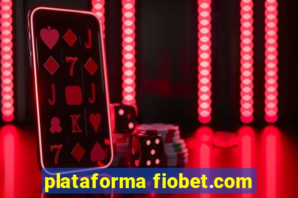 plataforma fiobet.com