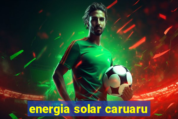 energia solar caruaru