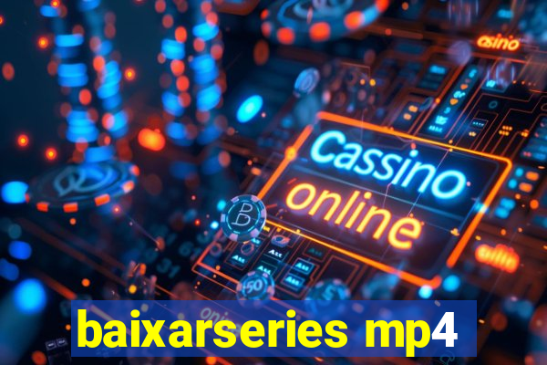 baixarseries mp4