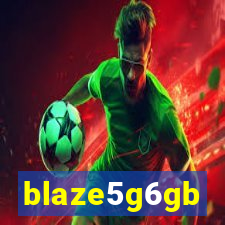 blaze5g6gb