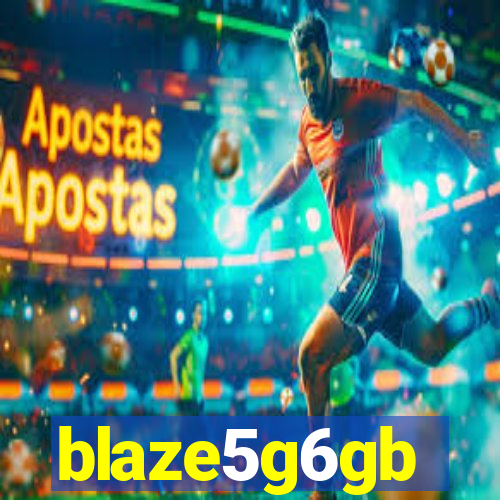 blaze5g6gb