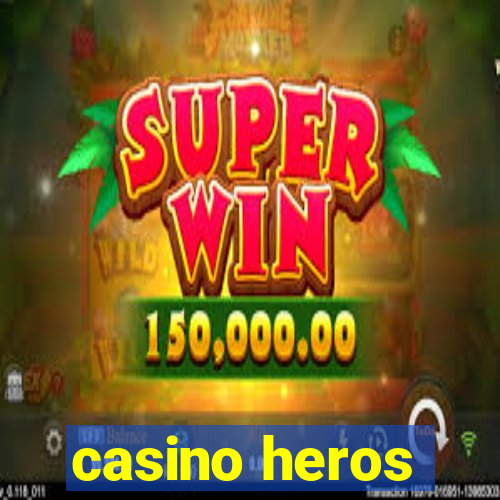 casino heros