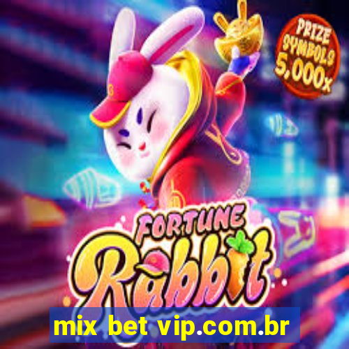 mix bet vip.com.br