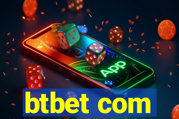 btbet com