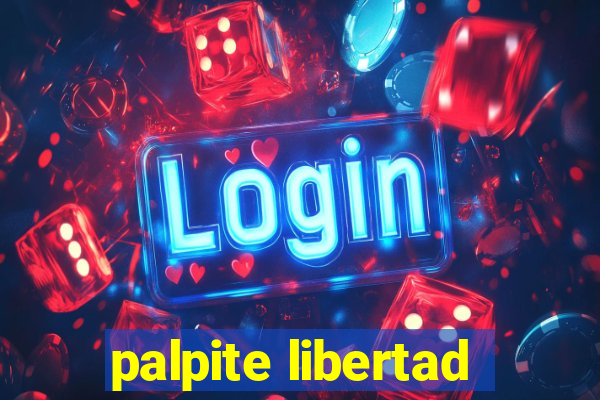 palpite libertad