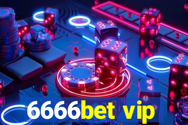 6666bet vip