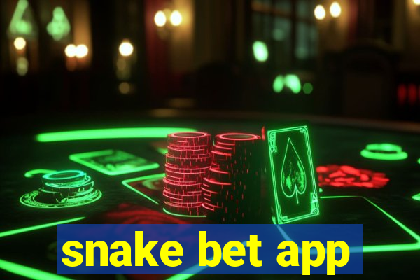 snake bet app