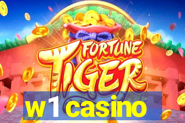 w1 casino