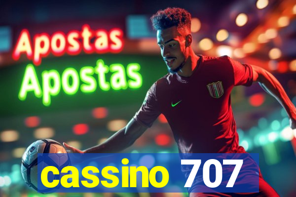 cassino 707