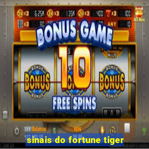 sinais do fortune tiger