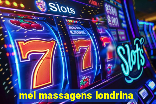 mel massagens londrina