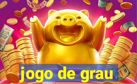 jogo de grau