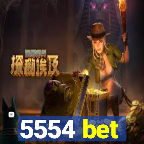 5554 bet