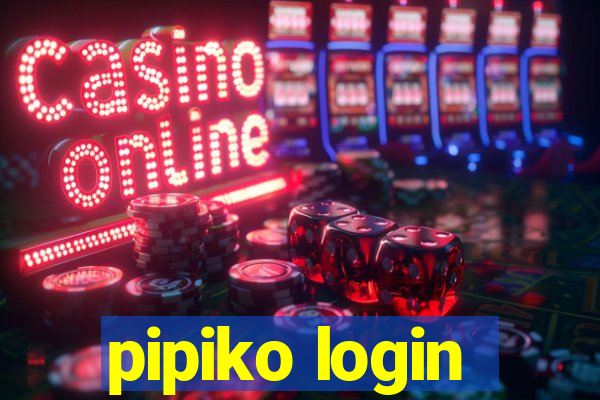 pipiko login