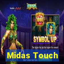 Midas Touch