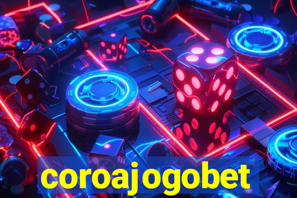 coroajogobet