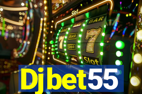 Djbet55