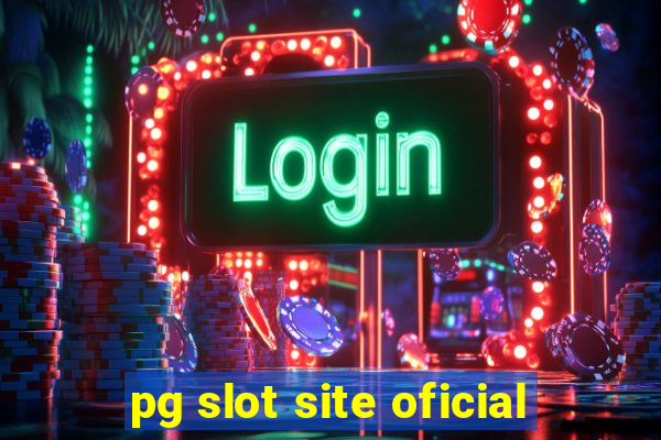 pg slot site oficial