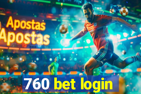 760 bet login