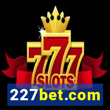 227bet.com