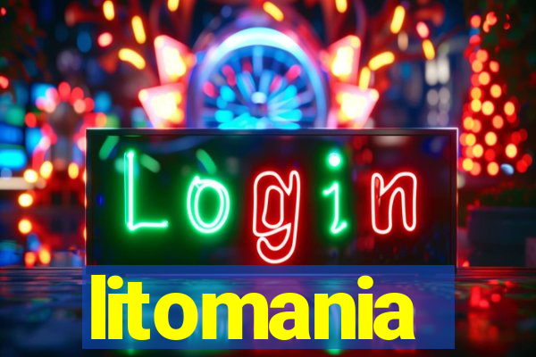 litomania